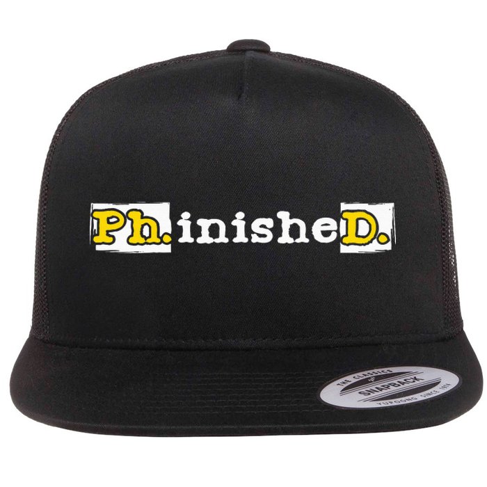 Ph.Inished. Phd Graduate Ph.D. Graduation Doctorate Degree Flat Bill Trucker Hat