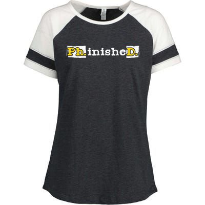 Ph.Inished. Phd Graduate Ph.D. Graduation Doctorate Degree Enza Ladies Jersey Colorblock Tee