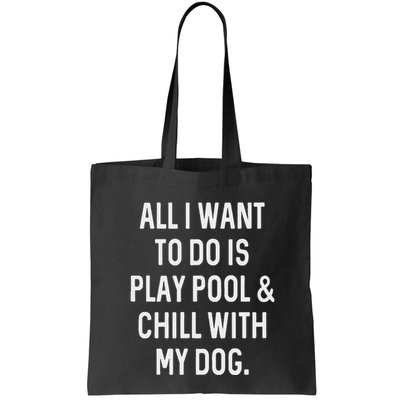 Pool Player Gifts Women Chill With Dog Billiards Bag