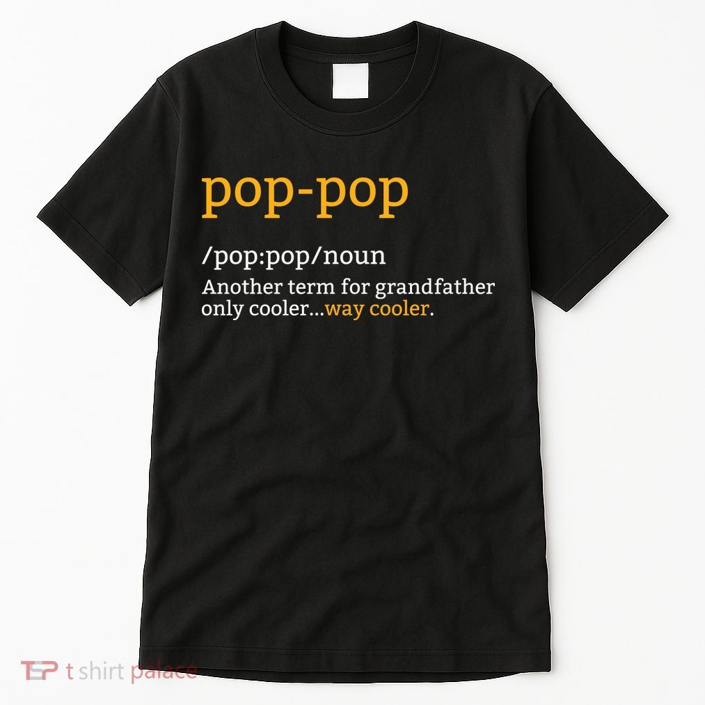Pop Pop Grandpa Fathers Day Tall T-Shirt