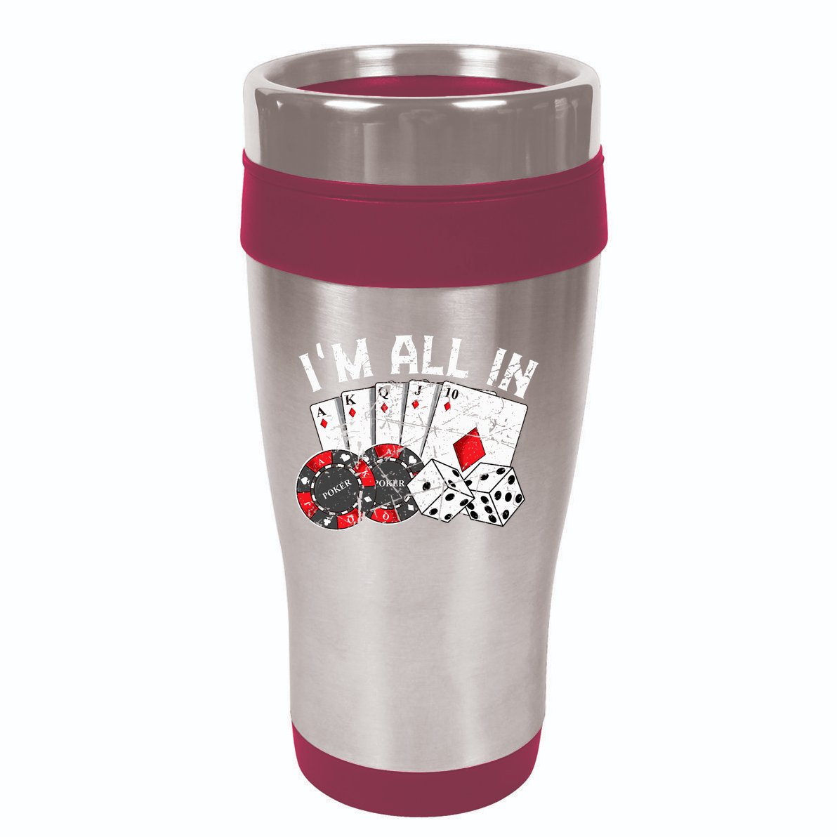 Poker Player Gamble Casino Card Bet Texas Hold Em I'm All In Premium 16oz Travel Tumbler