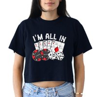 Poker Player Gamble Casino Card Bet Texas Hold Em I'm All In Premium Women's Crop Top Tee