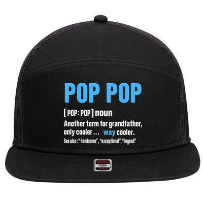 Pop Pop Grandpa Fathers Day PopPop 7 Panel Mesh Trucker Snapback Hat