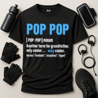 Pop Pop Grandpa Fathers Day PopPop Cooling Performance Crew T-Shirt