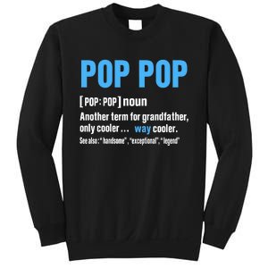 Pop Pop Grandpa Fathers Day PopPop Sweatshirt