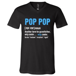 Pop Pop Grandpa Fathers Day PopPop V-Neck T-Shirt