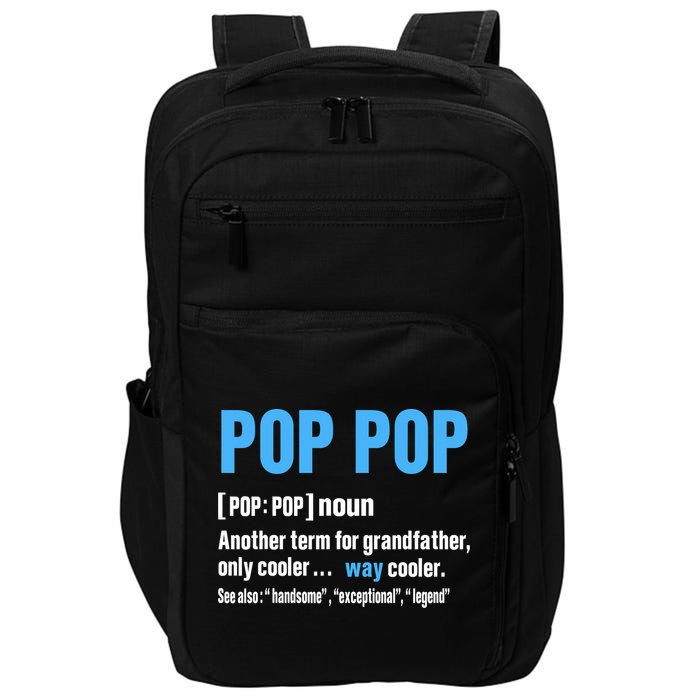 Pop Pop Grandpa Fathers Day PopPop Impact Tech Backpack