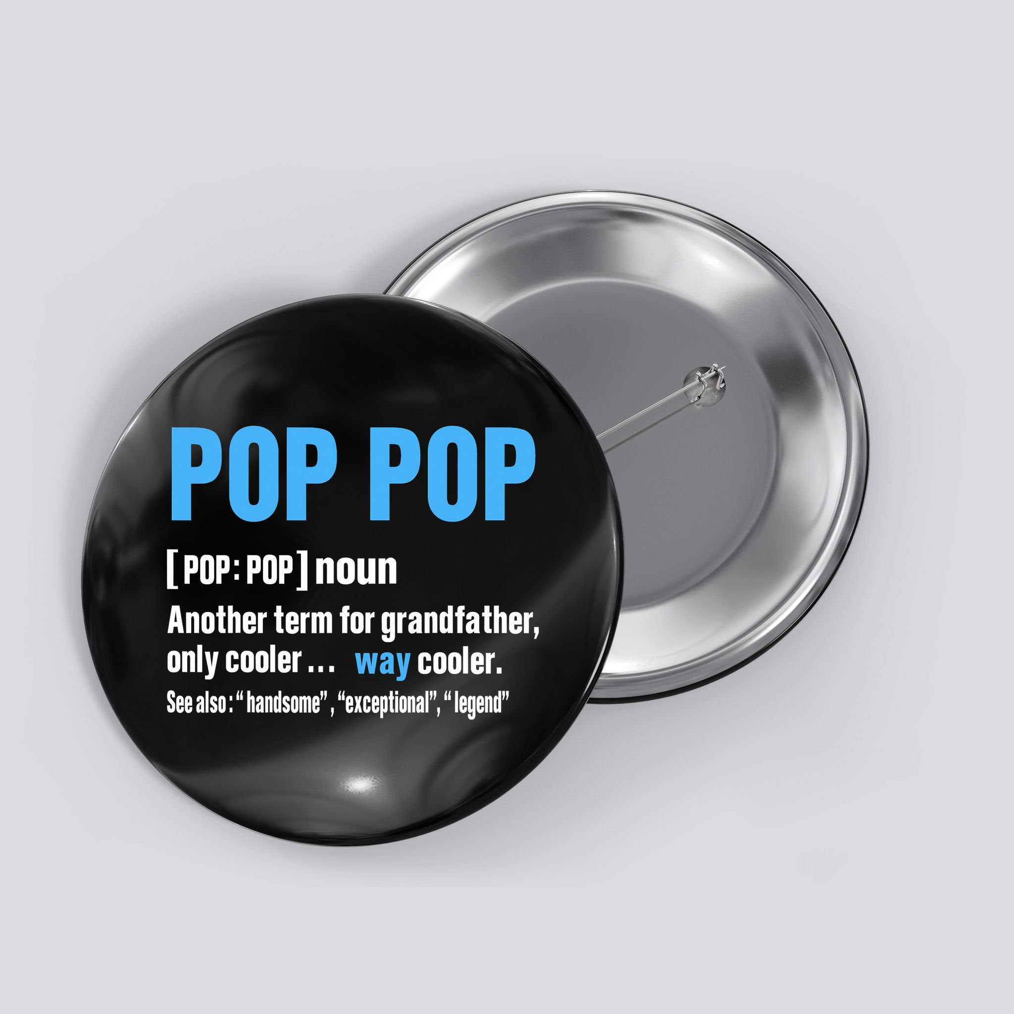 Pop Pop Grandpa Fathers Day PopPop Button