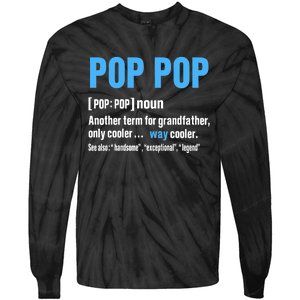 Pop Pop Grandpa Fathers Day PopPop Tie-Dye Long Sleeve Shirt