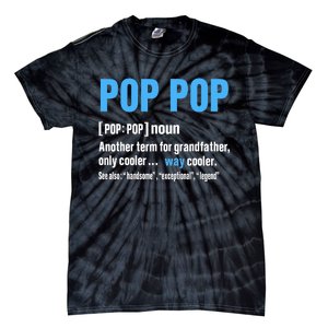 Pop Pop Grandpa Fathers Day PopPop Tie-Dye T-Shirt