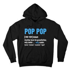 Pop Pop Grandpa Fathers Day PopPop Tall Hoodie