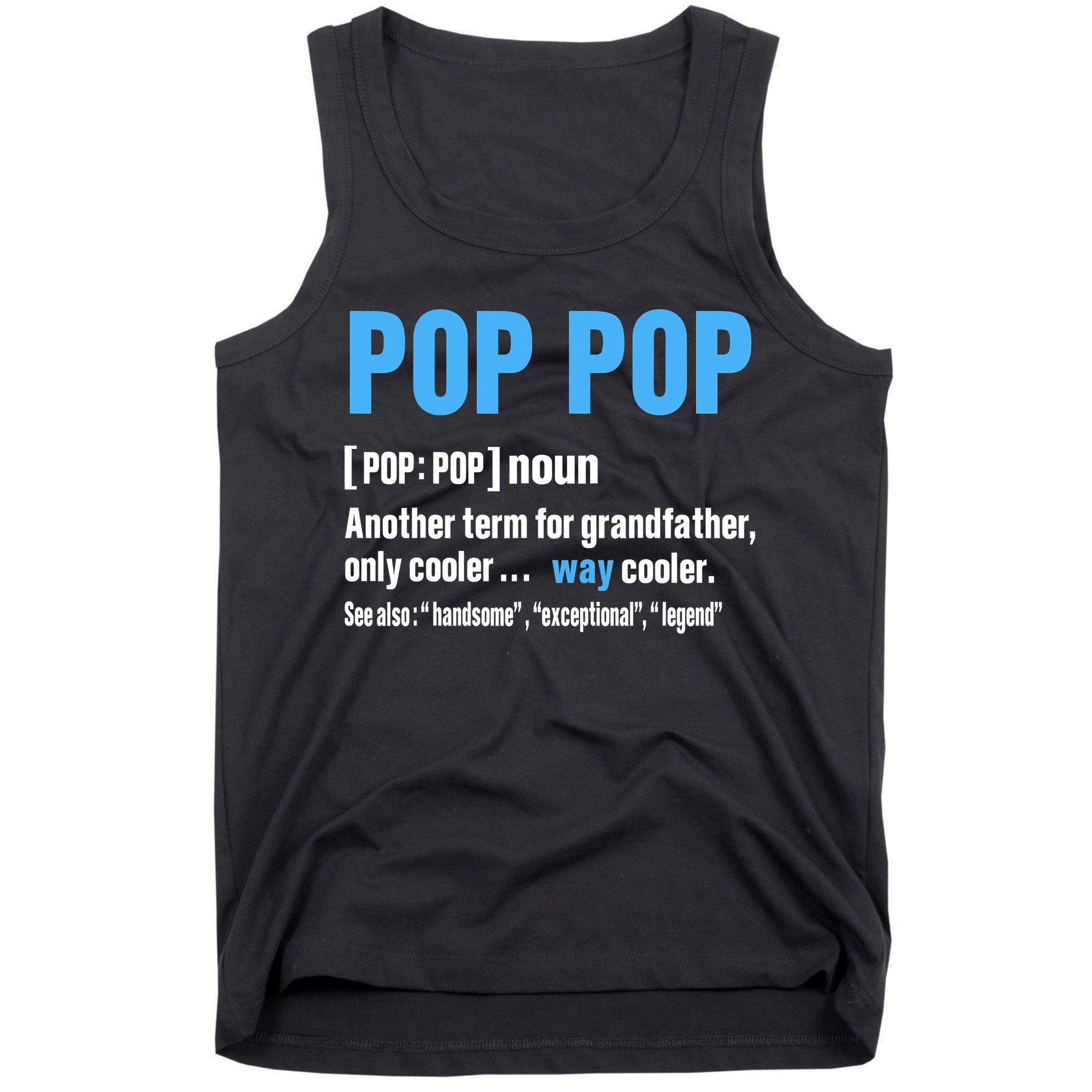 Pop Pop Grandpa Fathers Day PopPop Tank Top