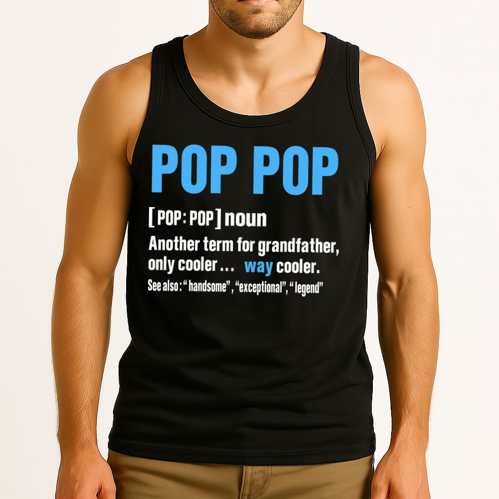Pop Pop Grandpa Fathers Day PopPop Tank Top