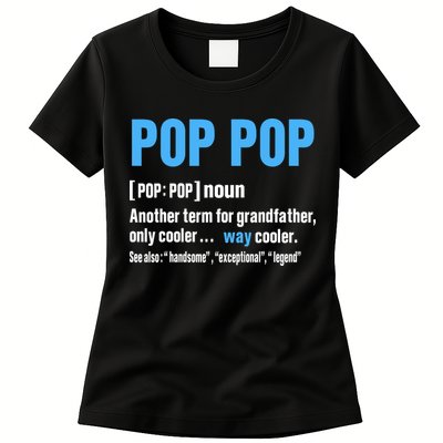 Pop Pop Grandpa Fathers Day PopPop Womens T-Shirt