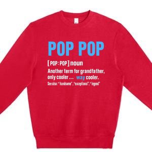 Pop Pop Grandpa Fathers Day PopPop Premium Crewneck Sweatshirt