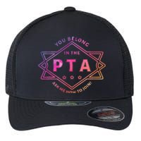 Pta Promotion Graphic School Parent Teacher Association Flexfit Unipanel Trucker Cap