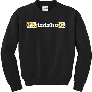 Ph.Inished. Phd Graduate Ph.D. Graduation Doctorate Degree Kids Sweatshirt