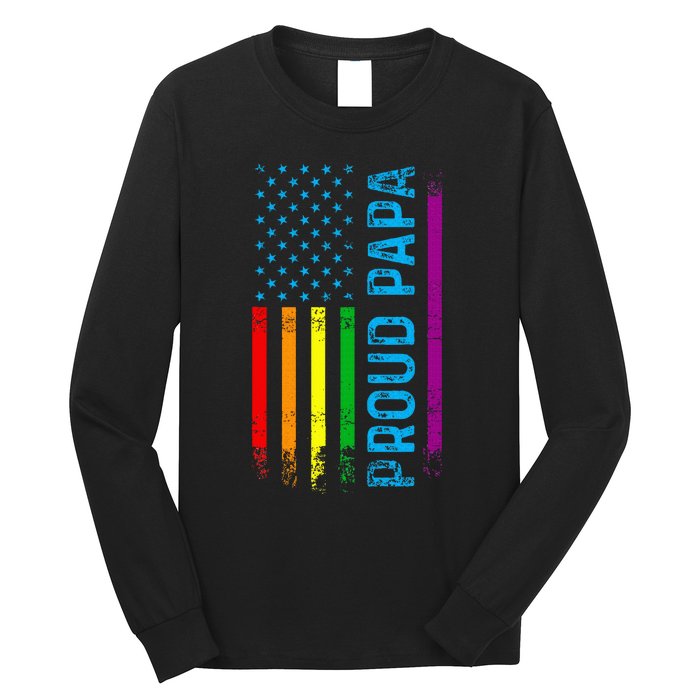 Proud Papa Grandpa Dad L.G.B.T L.G.B.T.Q G.A.Y Pride Rainbow Flag Long Sleeve Shirt