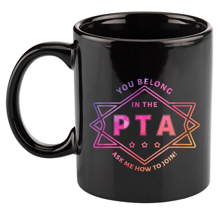 Pta Promotion Graphic School Parent Teacher Association 11oz C Handle Ceramic Mug