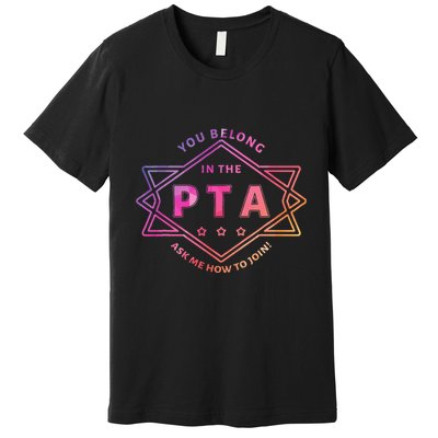 Pta Promotion Graphic School Parent Teacher Association Premium T-Shirt