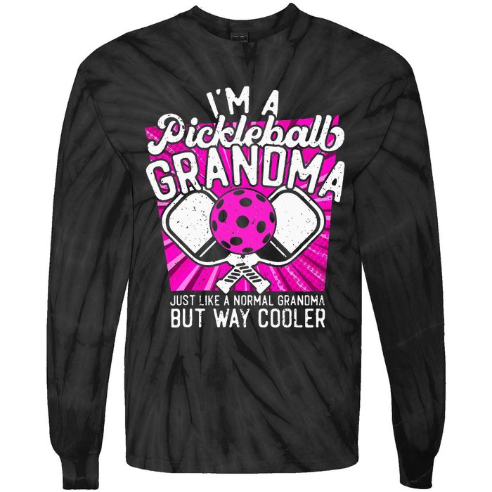 Pickleball Pickleball Grandma Pickleball Lover Tie-Dye Long Sleeve Shirt