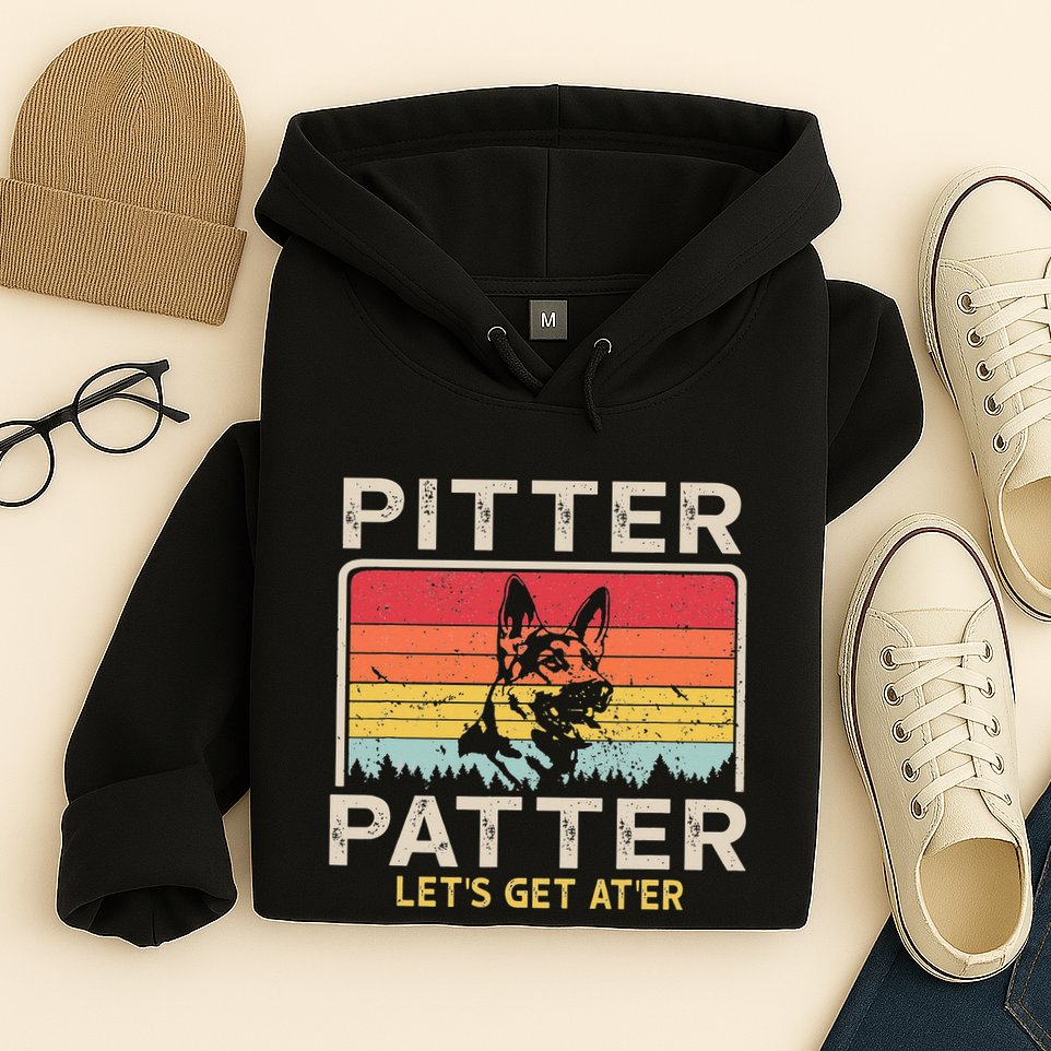 Pitter Patter German Shepherd Pitter Patter Lets Get At'er Hoodie