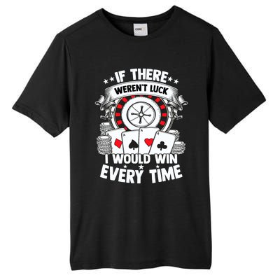 Poker Player Gambler Royal Flush Jackpot Pik Pot Bluffing Tall Fusion ChromaSoft Performance T-Shirt