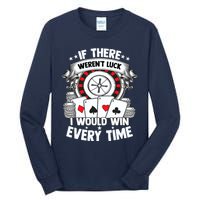 Poker Player Gambler Royal Flush Jackpot Pik Pot Bluffing Tall Long Sleeve T-Shirt