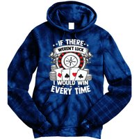 Poker Player Gambler Royal Flush Jackpot Pik Pot Bluffing Tie Dye Hoodie