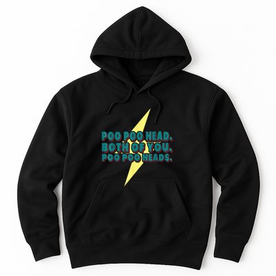 Poo Poo Heads Both Of You Poo Poo Heads Hoodie
