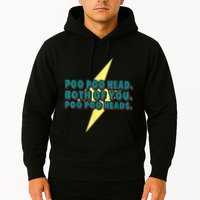 Poo Poo Heads Both Of You Poo Poo Heads Hoodie