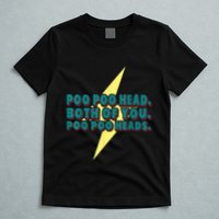 Poo Poo Heads Both Of You Poo Poo Heads T-Shirt