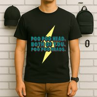Poo Poo Heads Both Of You Poo Poo Heads T-Shirt