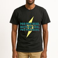 Poo Poo Heads Both Of You Poo Poo Heads Tall T-Shirt