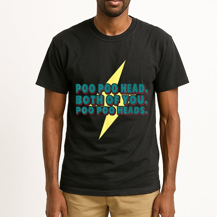 Poo Poo Heads Both Of You Poo Poo Heads Tall T-Shirt