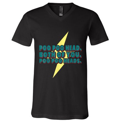 Poo Poo Heads Both Of You Poo Poo Heads V-Neck T-Shirt