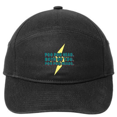 Poo Poo Heads Both Of You Poo Poo Heads 7-Panel Snapback Hat