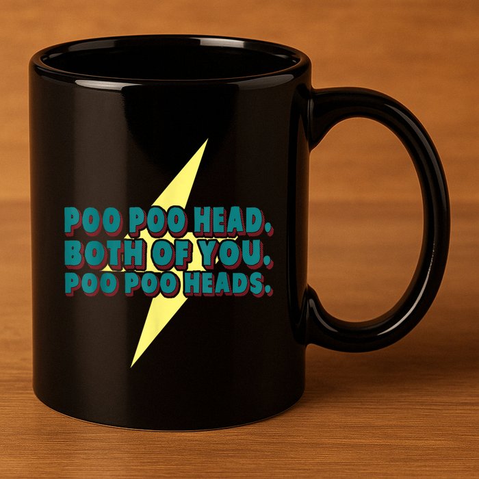 Poo Poo Heads Both Of You Poo Poo Heads 11oz C Handle Ceramic Mug