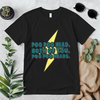 Poo Poo Heads Both Of You Poo Poo Heads Premium T-Shirt