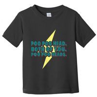 Poo Poo Heads Both Of You Poo Poo Heads Toddler T-Shirt