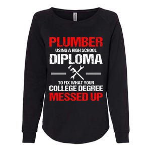 Proud Plumber High School Diploma Plumbing Womens California Wash Sweatshirt