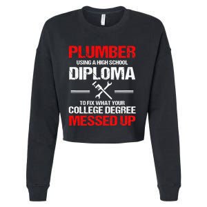 Proud Plumber High School Diploma Plumbing Cropped Pullover Crew