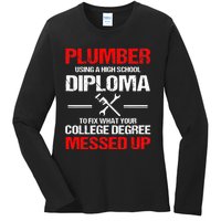 Proud Plumber High School Diploma Plumbing Ladies Long Sleeve Shirt