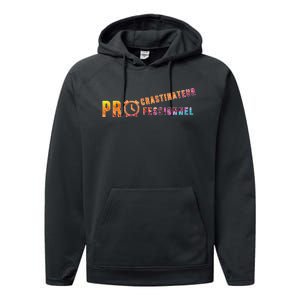 Procrastinateur Professionnel Humour DrôLe Procrastinateur Performance Fleece Hoodie