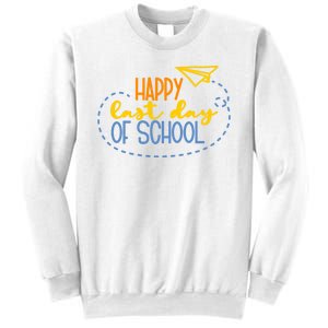 Paper Plane Happy Last Day Of School Sweatshirt