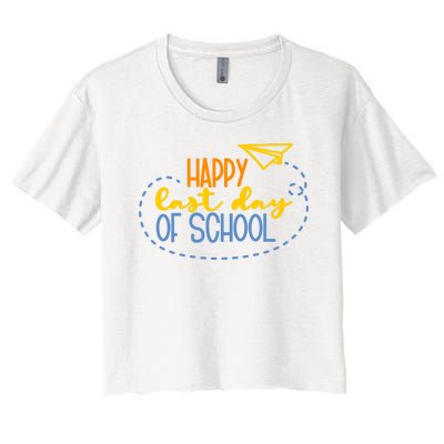 Paper Plane Happy Last Day Of School Women's Crop Top Tee