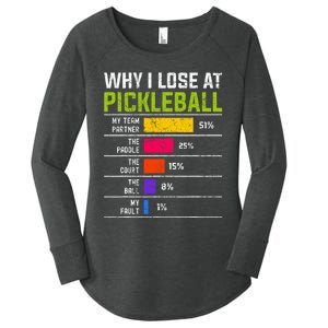 Pickleball Player Hilarious Why I Lose At Pickleball Print Women's Perfect Tri Tunic Long Sleeve Shirt