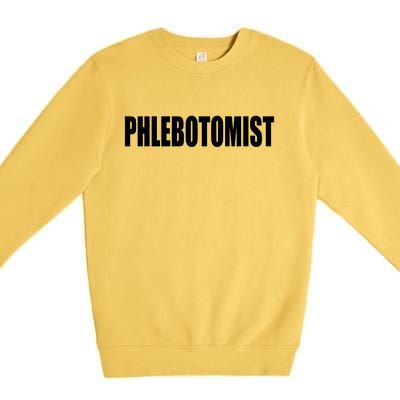 Phlebotomist Premium Crewneck Sweatshirt