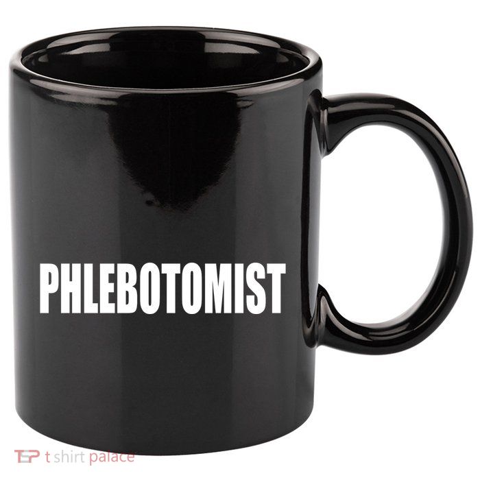 Phlebotomist 11oz C Handle Ceramic Mug