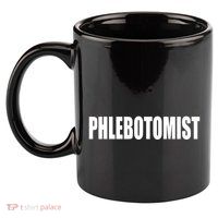 Phlebotomist 11oz C Handle Ceramic Mug